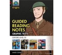 Project X Origins Graphic Texts: Dark Red+ Book Band, Oxford Level 20: Guided Reading Notes