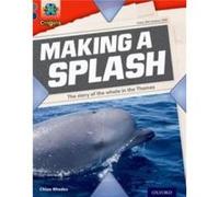 Project X Origins Grey Book Band Oxford Level 14 In the News Making a Splash - Chloe Rhodes - Oxford University Press - Livre en Anglais - Paperback Chloe RhodesChloe Rhodes (Auteur)