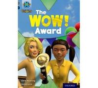 Project X Origins: Grey Book Band, Oxford Level 14: In the News: The WOW! Award - [Version Originale] Inconnu (Auteur)