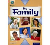 Project X Origins: Pink Book Band, Oxford Level 1+: My Family: My Family - [Version Originale] Inconnu (Auteur)