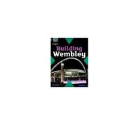 Project X Origins: Purple Book Band, Oxford Level 8: Buildings: Building Wembley