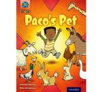 Project X Origins: Red Book Band, Oxford Level 2: Pets: Paco's Pet - [Version Originale] Inconnu (Auteur)