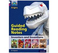 Project X Origins: White Book Band, Oxford Level 10: Inventors And Inventions: Guided Reading Notes