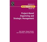 ProjectBased Organizing and Strategic Management ProjectBased Organizing and Strategic Management (Auteur)