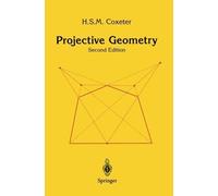 Projective Geometry 2nd edition by Coxeter, H.S.M. (2013) Paperback