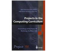 Projects In The Computing Curriculum