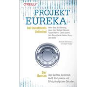 Projet Eureka chez Investments Unlimited – Roman sur DevOps, sécurité, audit & conformité