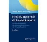Projektmanagement In Der Automobilindustrie