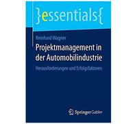 Projektmanagement In Der Automobilindustrie