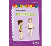 Projektmappe Kita Aktiv: Mein Körper