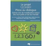 Projet 1 2 3 go place au dialogue Collectif (Auteur)