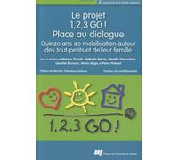 Projet 1 2 3 go place au dialogue - Collectif - Presses Universite Du Quebec - broché - Essai