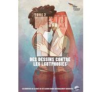 Projet 17 mai : Tome 2 - Des dessins contre les LGBTphobies