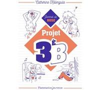 Projet 3è B Catherine Kalengula (Auteur), Kim Consigny (Illustration)