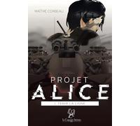Projet Alice 1. Tenir la ligne