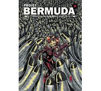 Projet Bermuda X: Histoires plus ou moins courtes