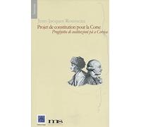Projet de Constitution pour la Corse - Prughjettu Di Custituzioni Pa a Corsica