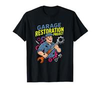Projet de Restauration de Garage - Humour Auto - Passionné de Voitures Classiques T-Shirt