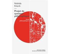 Projet de système philosophique - Kitaro Nishida - Mimesis - broché - Essai