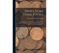 Projet D'une Dixme Royale