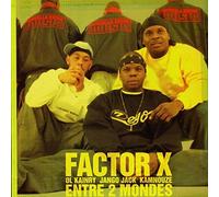 Projet Factor X - Entre Deux Mondes