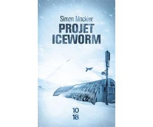 Projet Iceworm - Simon Mockler - 10/18 - Poche - Roman