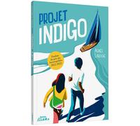 Projet Indigo - Agnès Laroche - Auzou Philippe Eds - broché - Roman junior