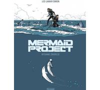 Projet Mermaid. Édition collector Vol. 1-5
