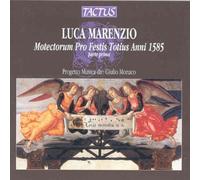 Marenzio Luca – Motectorum Pro Festis Tolius Anni Parte I (1585) – Tactus