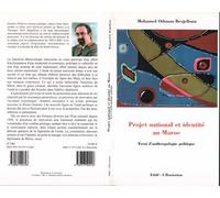 Projet national et identité au Maroc Essai d'anthropologie politique - Mohammed Benjelloun - L'harmattan - broché - Etude