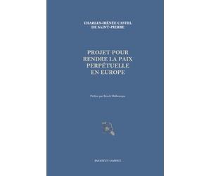 Projet pour rendre la paix perpétuelle en Europe