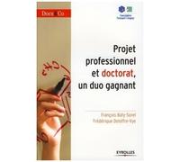 François Bati-Sorel – Projet professionnel et doctorat, un duo gagnant – Guide – Broché
