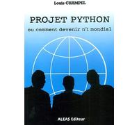 Projet Python Ou Comment Devenir N° 1 Mondial