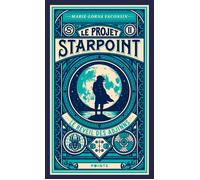 Projet Starpoint Tome 2 - Marie-Lorna Vaconsin - Points - Poche - Roman