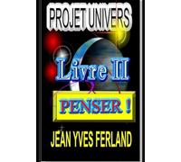 Projet Univers TII: Penser
