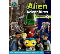 Projet X Alien Adventures : Bandes de livres marron-gris, Oxford Niveaux 9-14 : Compagnon 3