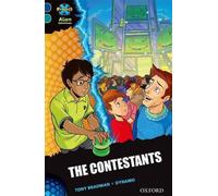 Projet X Alien Adventures : Dark Blue Book Band, Oxford Level 16 : The Contestants