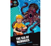 Projet X Alien Adventures : Dark Red Book Band, Oxford Level 17 : La mer des souvenirs