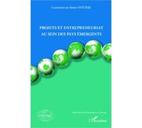 Projets et entrepreneuriat au sein des pays émergents - Robert Paturel - L'harmattan - broché - Etude