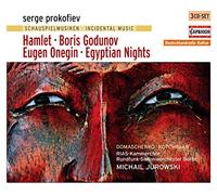 Prokofieff, S. - Incidental Music : Hamlet - Boris Godounov - Eugen Onegin - Egyptian Nights