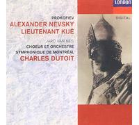 Prokofiev : Alexandre Nevsky / Lieutenant Kije