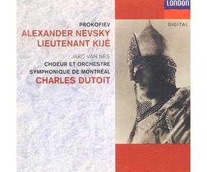 Prokofiev : Alexandre Nevsky / Lieutenant Kije