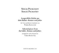 Prokofiev: Ausgewahlte Stucke Aus Dem Ballet "Romeo Und Julia"/Selected Pieces From The Ballet "Romeo And Juliet": For Viola And Piano
