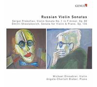 Prokofiev, Chostakovitch : Sonates russes pour violon. Dinnebier.