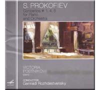 Prokofiev - Concertos Nos. 1, 4, 5 for Piano and Orchestra - Gennadi Rozhdestvensky