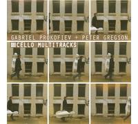 Prokofiev Gabriel & Gregson Peter - Cello Multitracks
