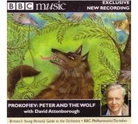 Prokofiev:Peter And The Wolf , BRITTEN: THE YOUNG PERSONS'S GUIDE TO ORCHESTRA & STRAUSS: TILL EULENSPIEGELS LUSTIGE STREICHE-David Attenborough, Yan Pascal Tortelier - BBC