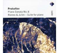 Prokofiev: Piano Sonata No. 8; 'Romeo & Juliet' Suite for Piano Op. 75 by Apex