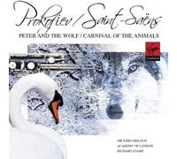 Prokofiev : Pierre et le Loup - Saint-Saëns : Le Carnaval des Animaux - Mozart : Une petite musique de nuit