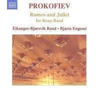 Prokofiev: Romeo and Juliet for Brass Band by Sergey Prokofiev [Audio CD] NEUF